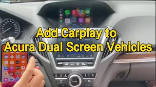 How to add Carplay to Acura MDX 2011-2018(Dural Screen)